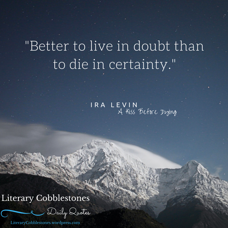 August 27: Ira Levin's A Kiss Before Dying | Daily Literary Quotes @ Literary Cobblestones